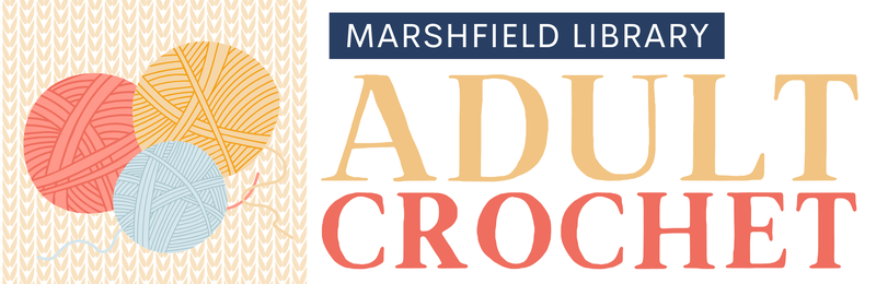 Adult Crochet Class @ Rogersville Adult Crochet Class @ Rogersville