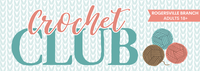 Adult Crochet Club @ Rogersville