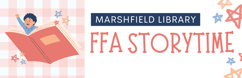 FFA Storytime @ Marshfield FFA Storytime @ Marshfield