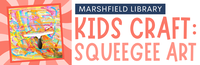 Kid Craft @ Marshfield