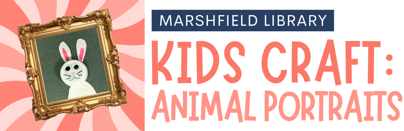 Kid Craft @ Marshfield Kid Craft @ Marshfield