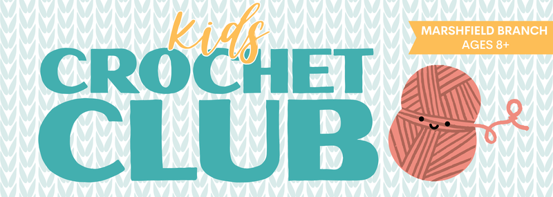 Kids Crochet Club @ Rogersville