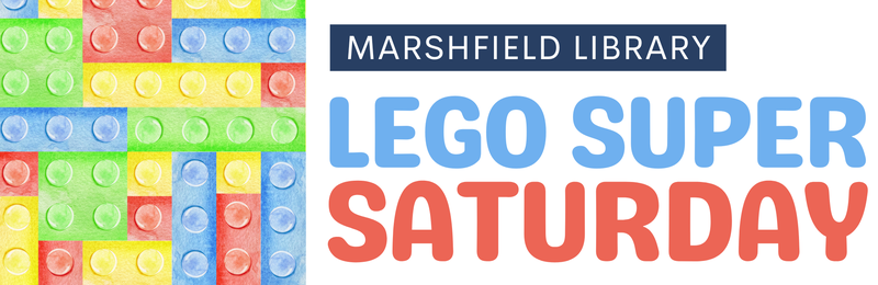 Lego Super Saturday @ Marshfield Lego Super Saturday @ Marshfield