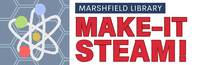 Make-It STEAM! @ Marshfield