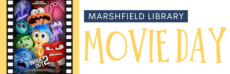 Movie Day @ Marshfield Movie Day @ Marshfield
