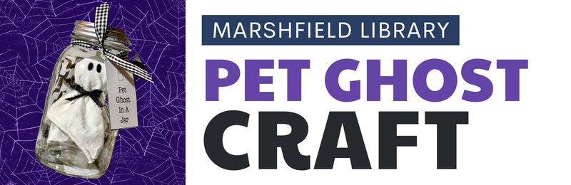 Pet Ghost Craft @ Marshfield Pet Ghost Craft @ Marshfield