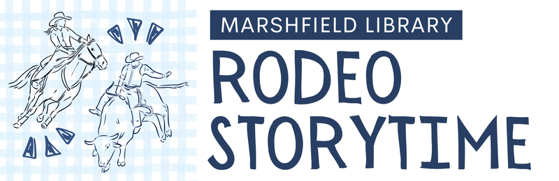 Rodeo Storytime @ Marshfield Rodeo Storytime @ Marshfield