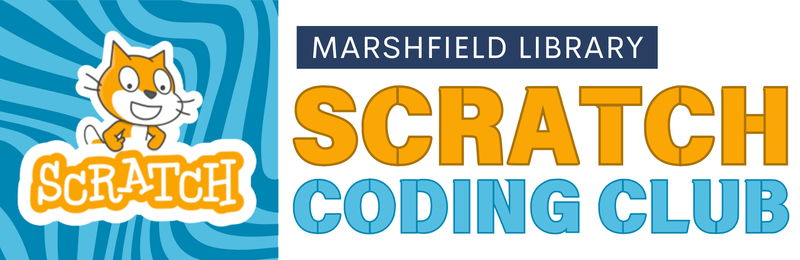 Scratch Coding Club @ Marshfield Scratch Coding Club @ Marshfield