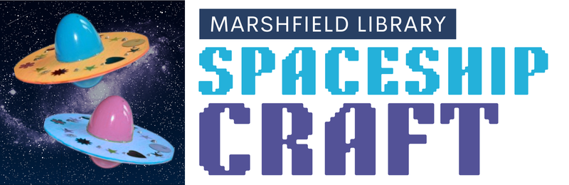 Spaceship Craft @ Marshfield Spaceship Craft @ Marshfield