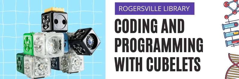 STEAM - Cubelets @ Rogersville STEAM - Cubelets @ Rogersville