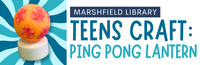 Teen Craft @ Marshfield