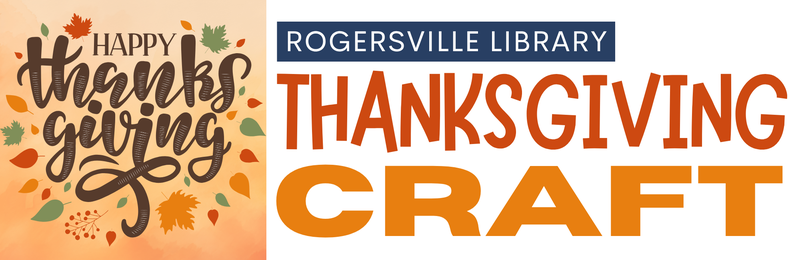 Thanksgiving Craft @ Rogersville Thanksgiving Craft @ Rogersville