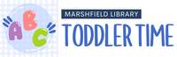 Toddler Time @ Marshfield