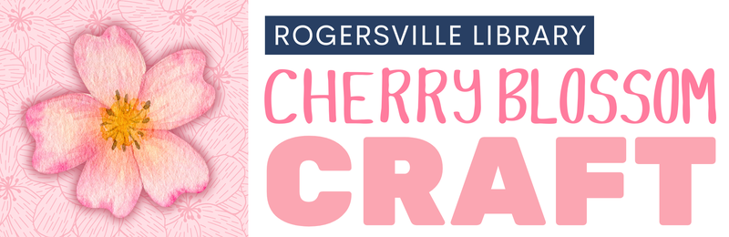 Cherry Blossom Craft @ Rogersville Cherry Blossom Craft @ Rogersville